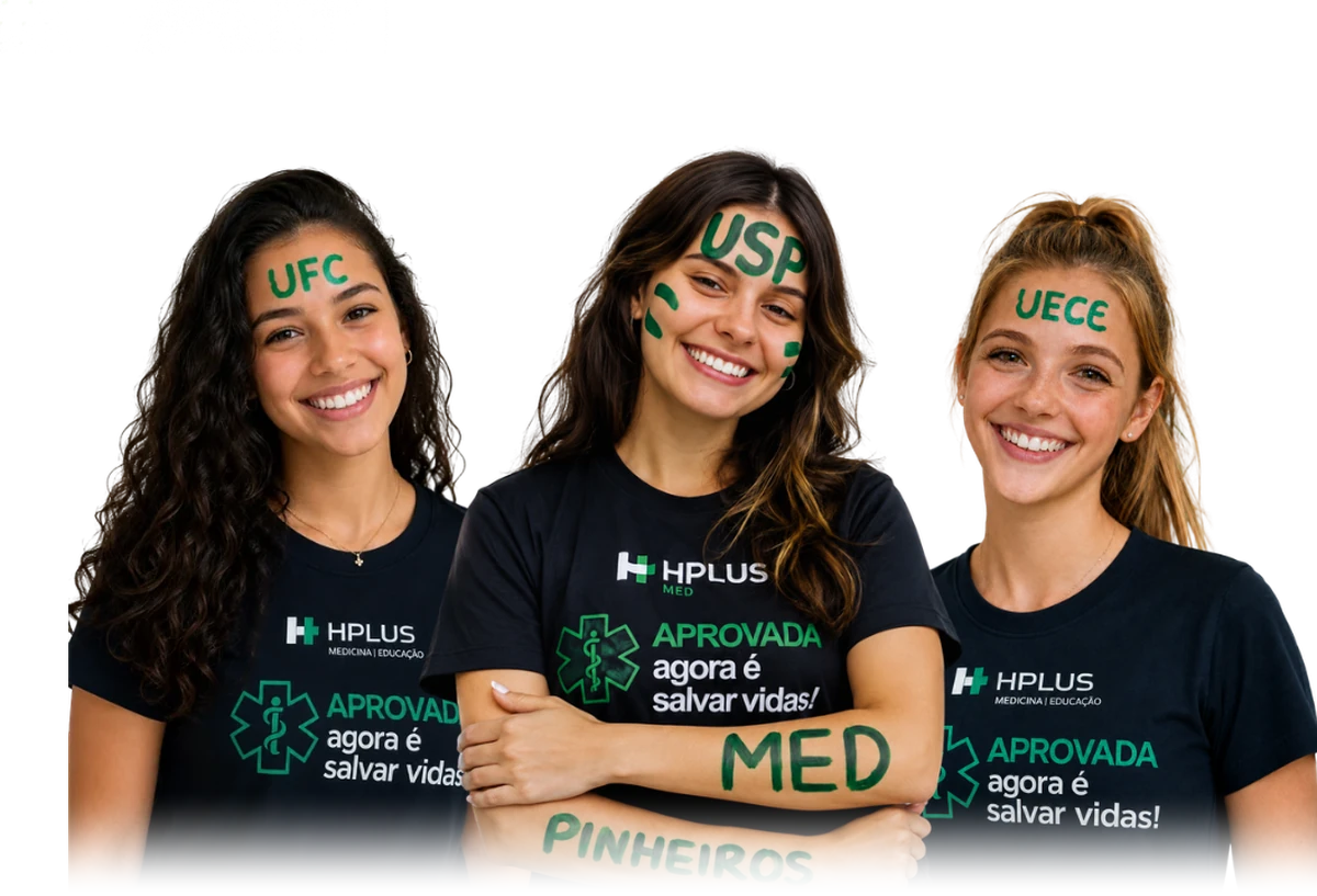 Aprovadas do Hplus em Medicina na UFC, UECE e USP Pinheiros