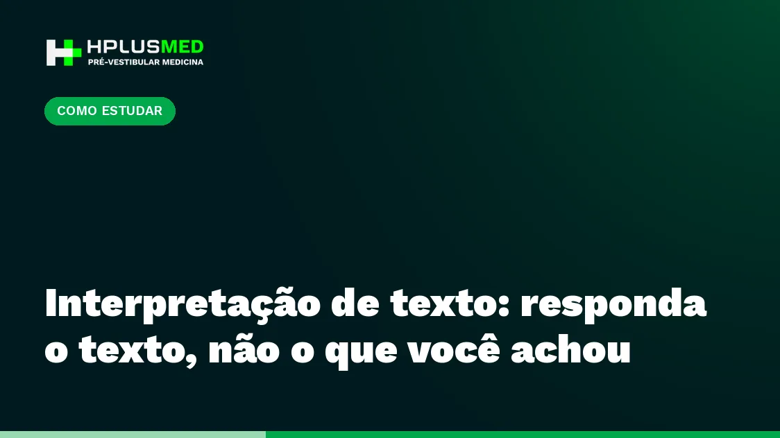 Interpretação de texto: responda o texto, não o que você achou