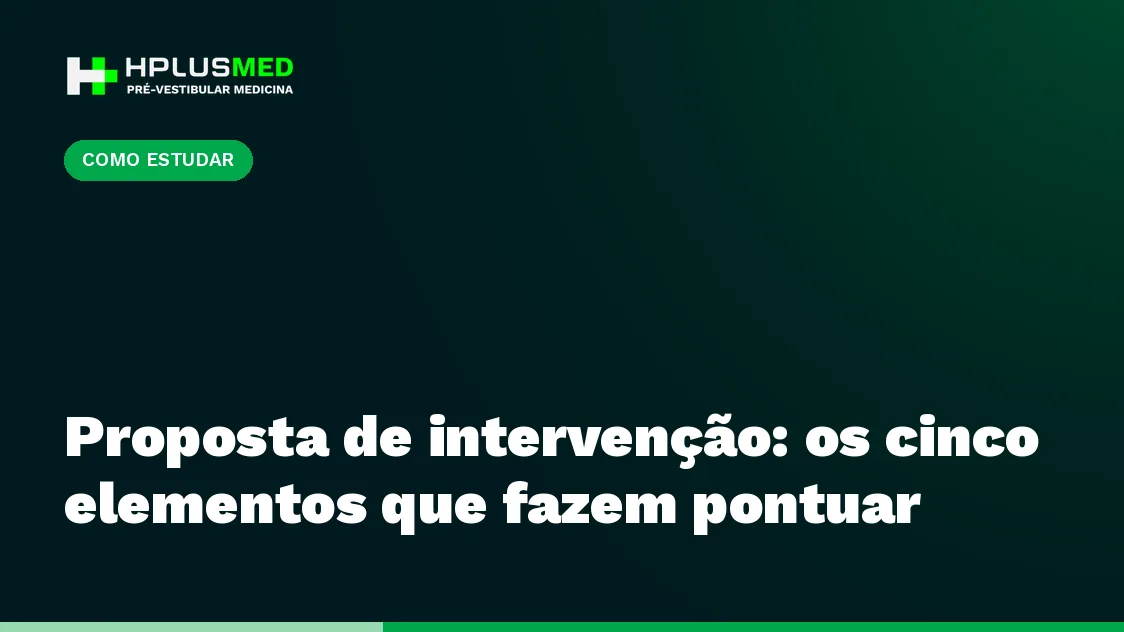 Proposta de intervenção: os cinco elementos que fazem pontuar