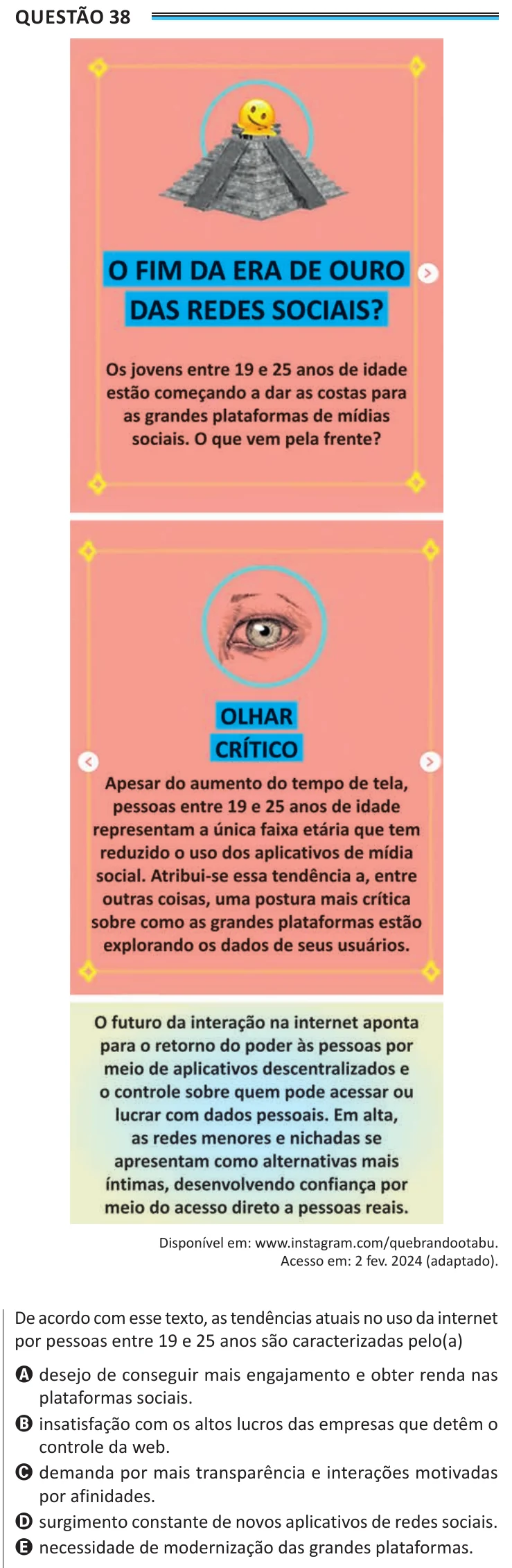 Questão 38 do ENEM 2025, aplicação de Belém, como saiu no caderno de prova